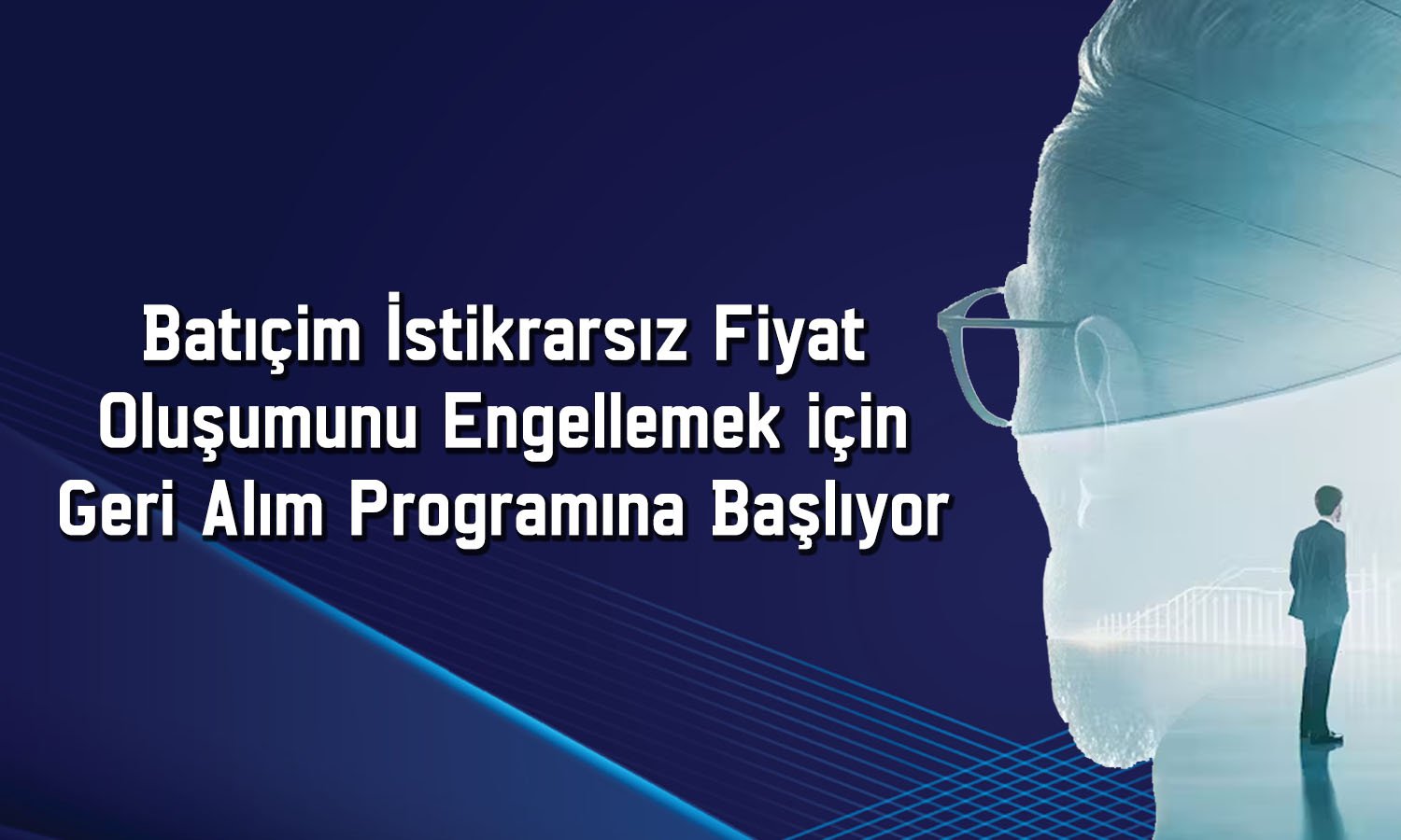 Batıçim (BTCIM) geri alım programına başlayacağını duyurdu