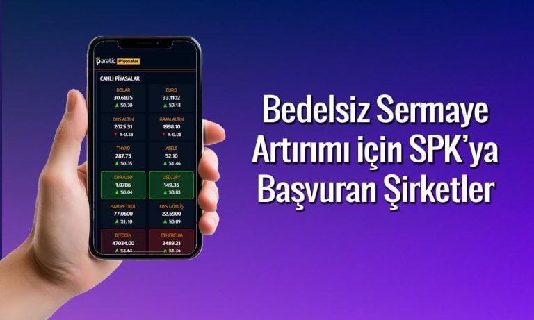 Bedelsiz sermaye artırımı için SPK’ya başvuran 28 şirket