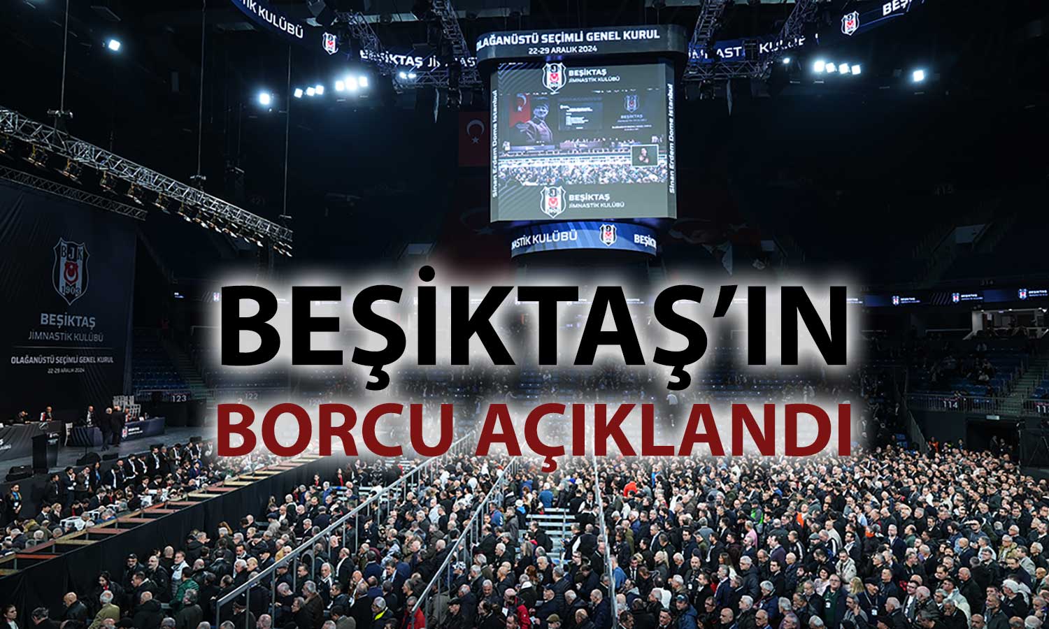 Beşiktaş’ın borcu açıklandı: 3 ayda yaklaşık 5 milyar TL arttı