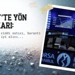 BIST 100 yeniden yükseliyor: BofA satıcı, Garanti alıcı
