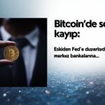 Bitcoin artık tüm merkez bankalarının adımlarına duyarlı
