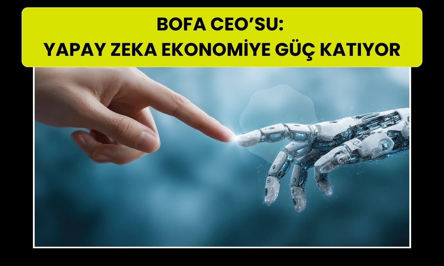 BofA’dan ABD ekonomisi için güçlü büyüme beklentisi
