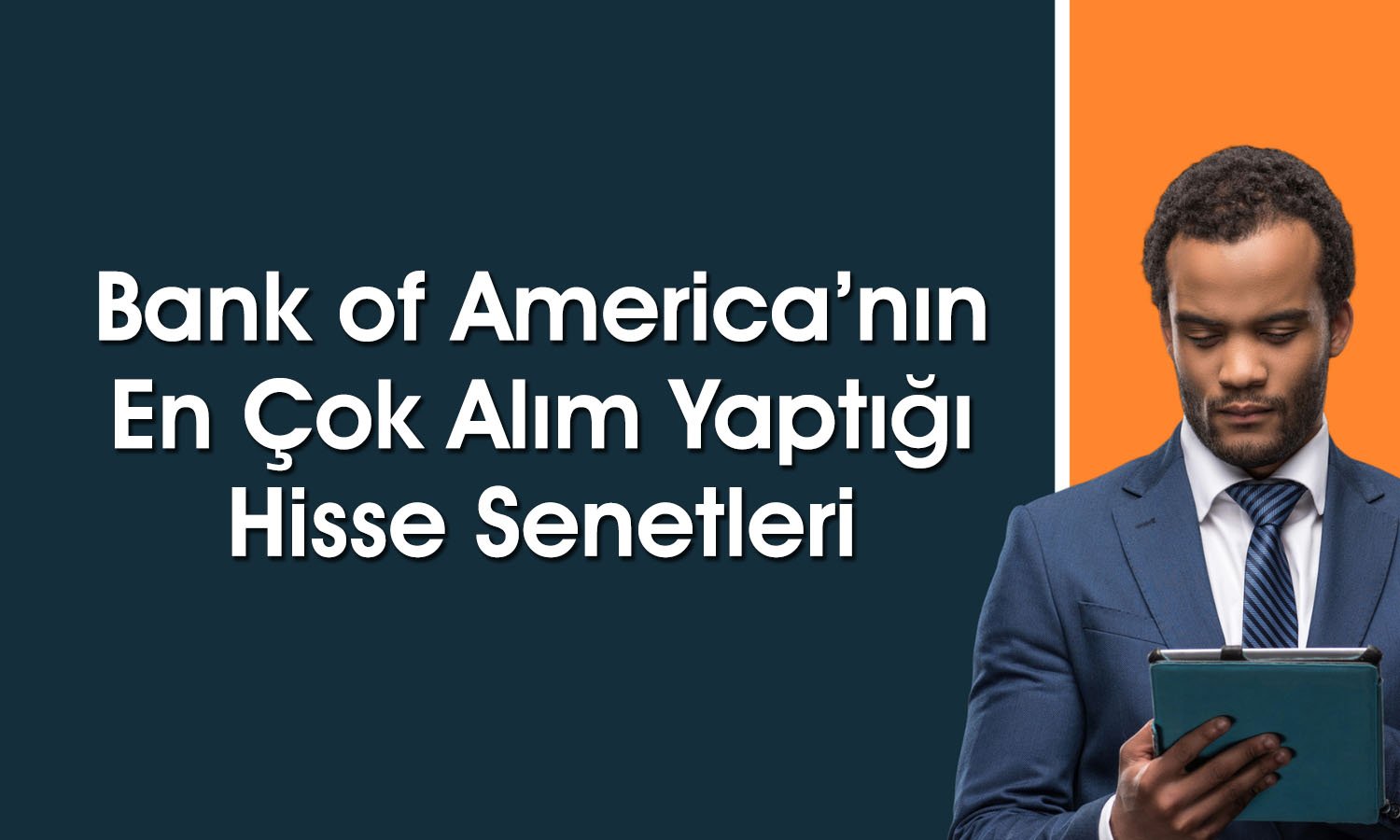 BofA’dan borsada 2,3 milyar TL’lik alım: O hisseler ilk sırada
