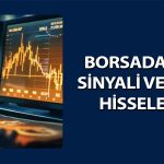 Borsa 11 bin puanı aşarken al sinyali veren iki hisse belli oldu