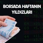 Borsada haftanın getiri şampiyonları: Toplam kazanç yüzde 318
