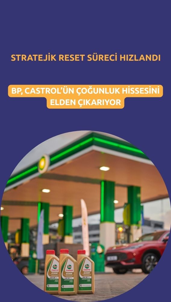 BP, Castrol'ün yüzde 65'ini 6 milyar dolara satıyor