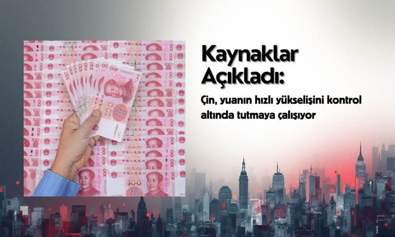 Çin devlet bankaları yuan gücünü frenlemek için dolar topluyor