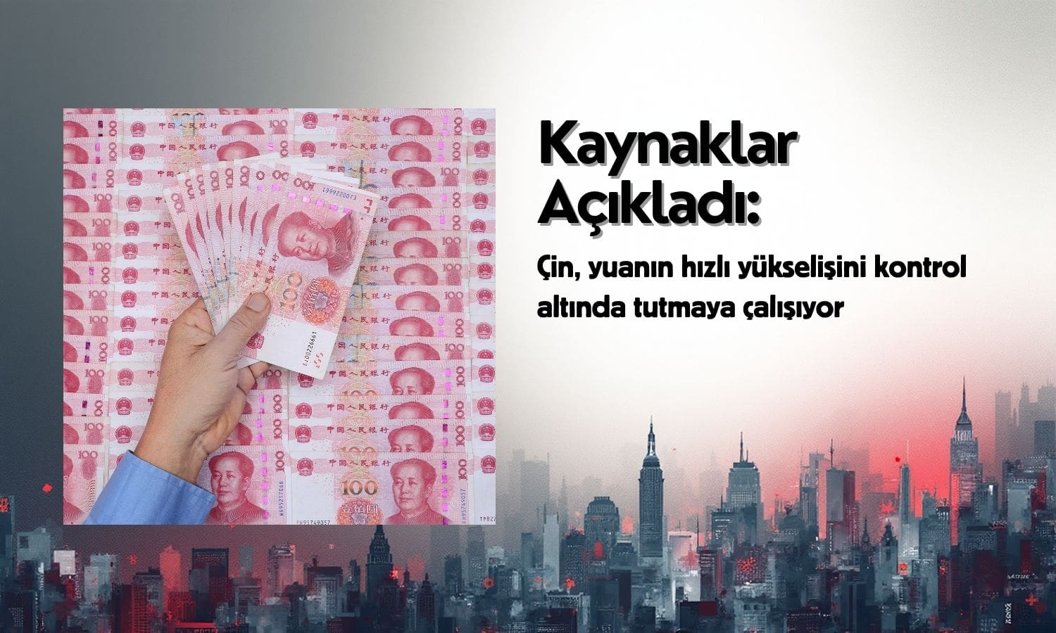 Çin devlet bankaları yuan gücünü frenlemek için dolar topluyor