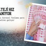 Çin yuanı küresel fonlama para birimi olarak öne çıkıyor