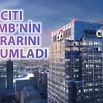 Citi: TCMB’nin faiz indirimi daha net gerekçe istiyor