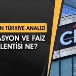 Citi Türkiye için 2026 yıl sonu enflasyon tahminini açıkladı