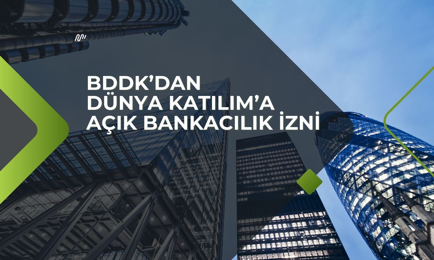 Dünya Katılım’a servis modeli bankacılığı onayı