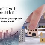Emlak Konut GYO (EKGYO) hedef fiyatı 11 TL yükseltildi
