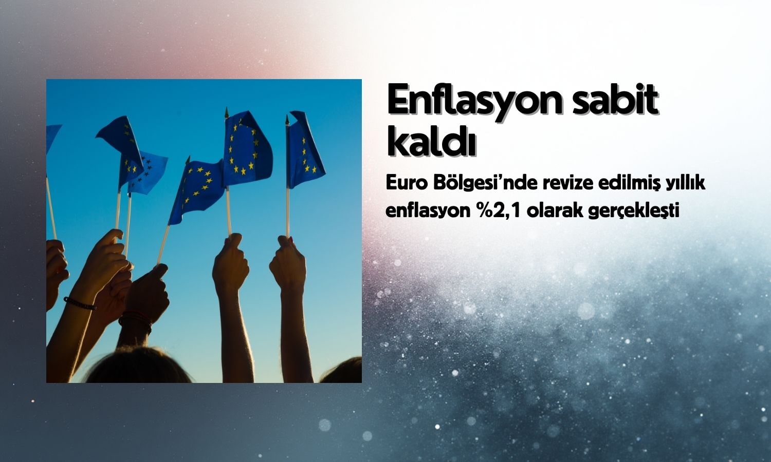 Euro Bölgesi enflasyonu Kasım’da yüzde 2,1’de sabit kaldı