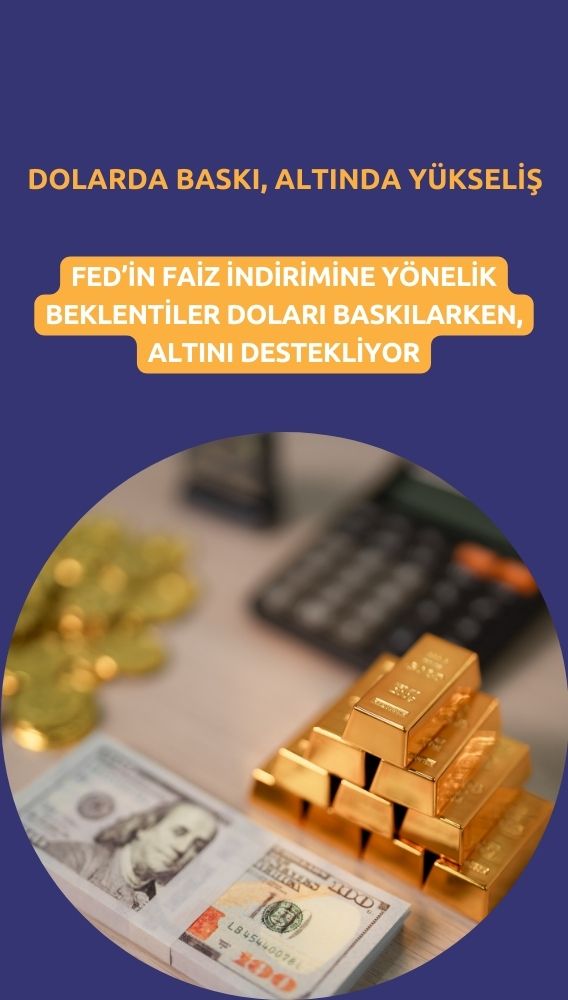 Fed indirimi beklentisi doları baskıladı, altın yeniden yükselişte
