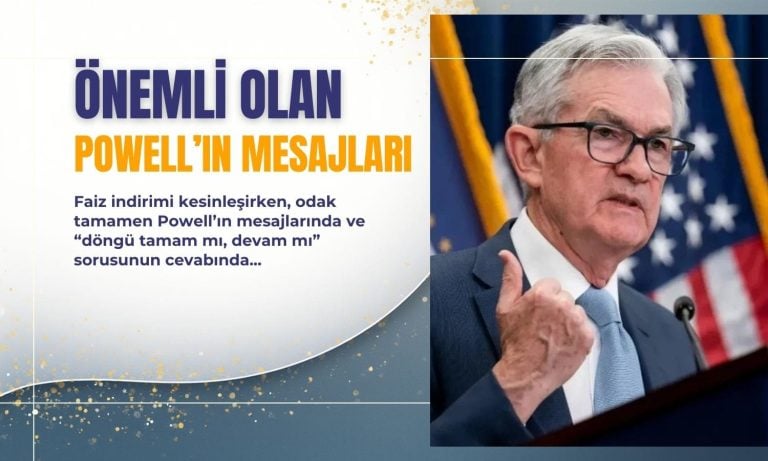 Fed’den şahin indirim: Döngü son mu, devamı gelecek mi?
