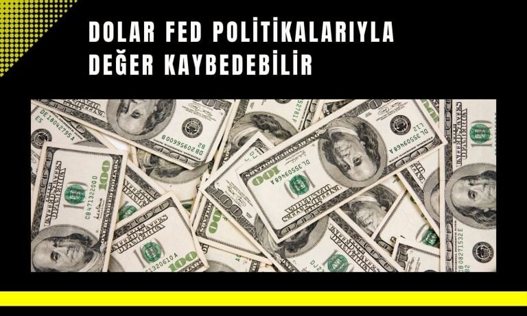 FED’in nötr faize dönüşü 2026’da doları zayıflatacak