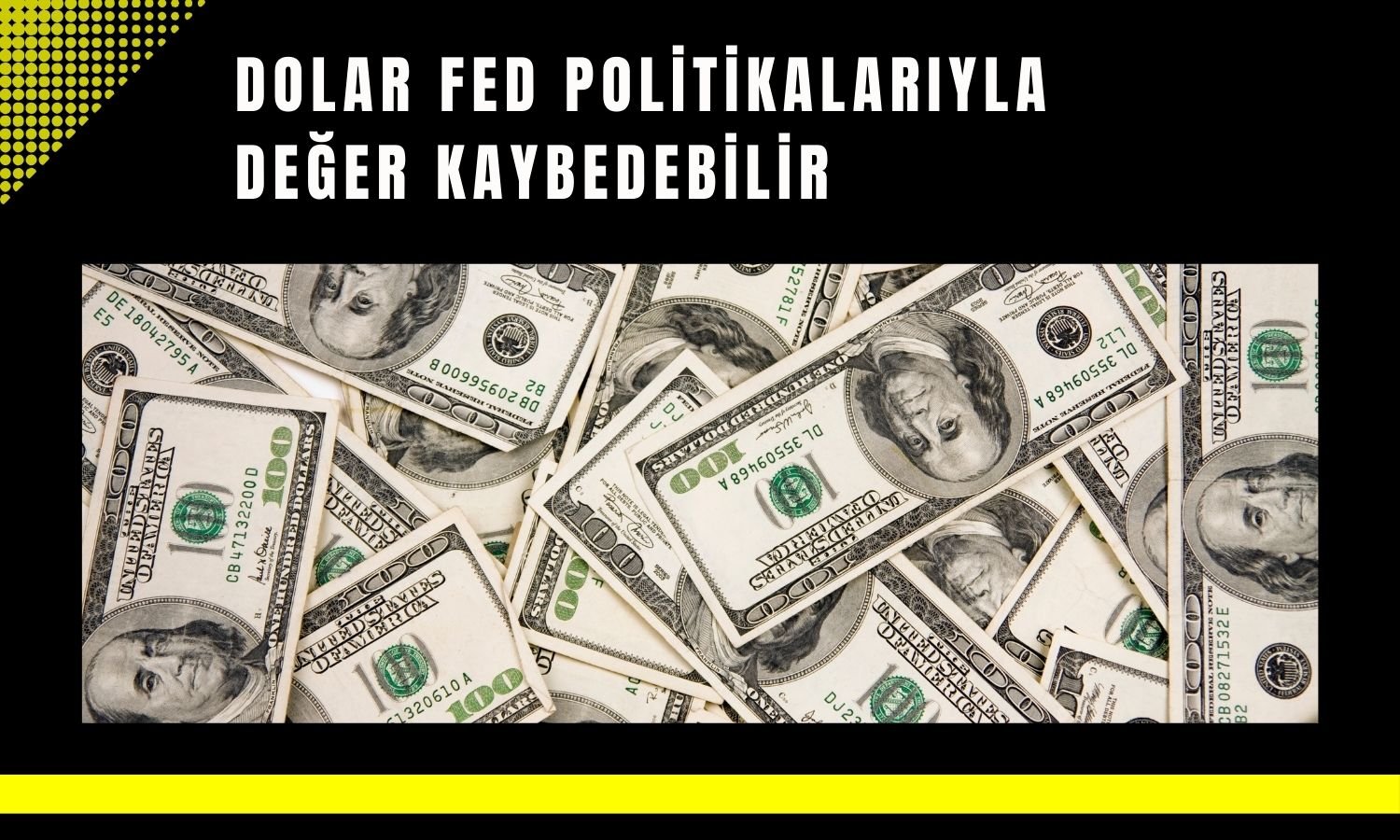 FED’in nötr faize dönüşü 2026’da doları zayıflatacak