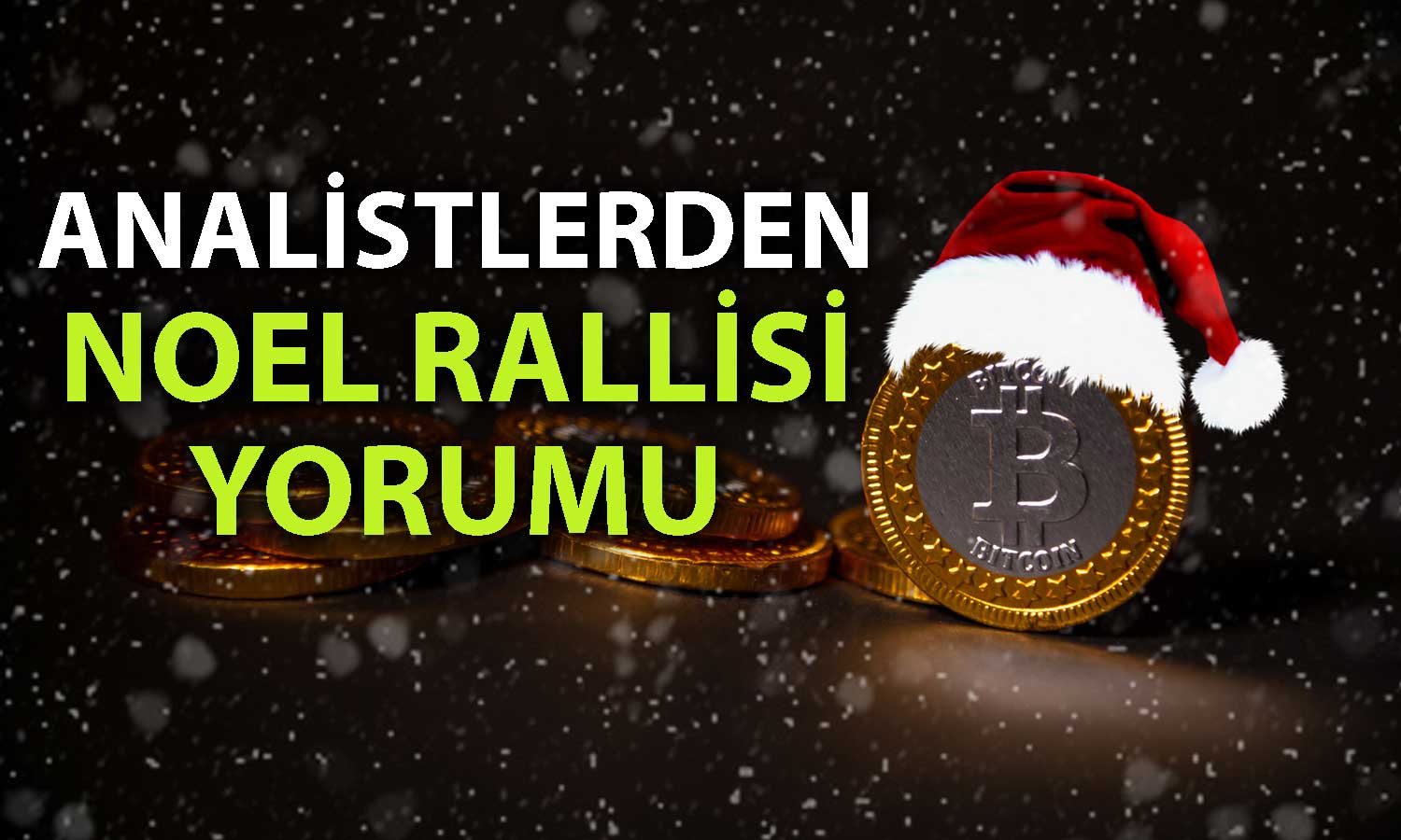 Fed’in temkinli mesajları Bitcoin’de noel rallisi umutlarını söndürdü