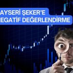 Gedik Yatırım: Kayseri Şeker 2Ç görünümü negatif