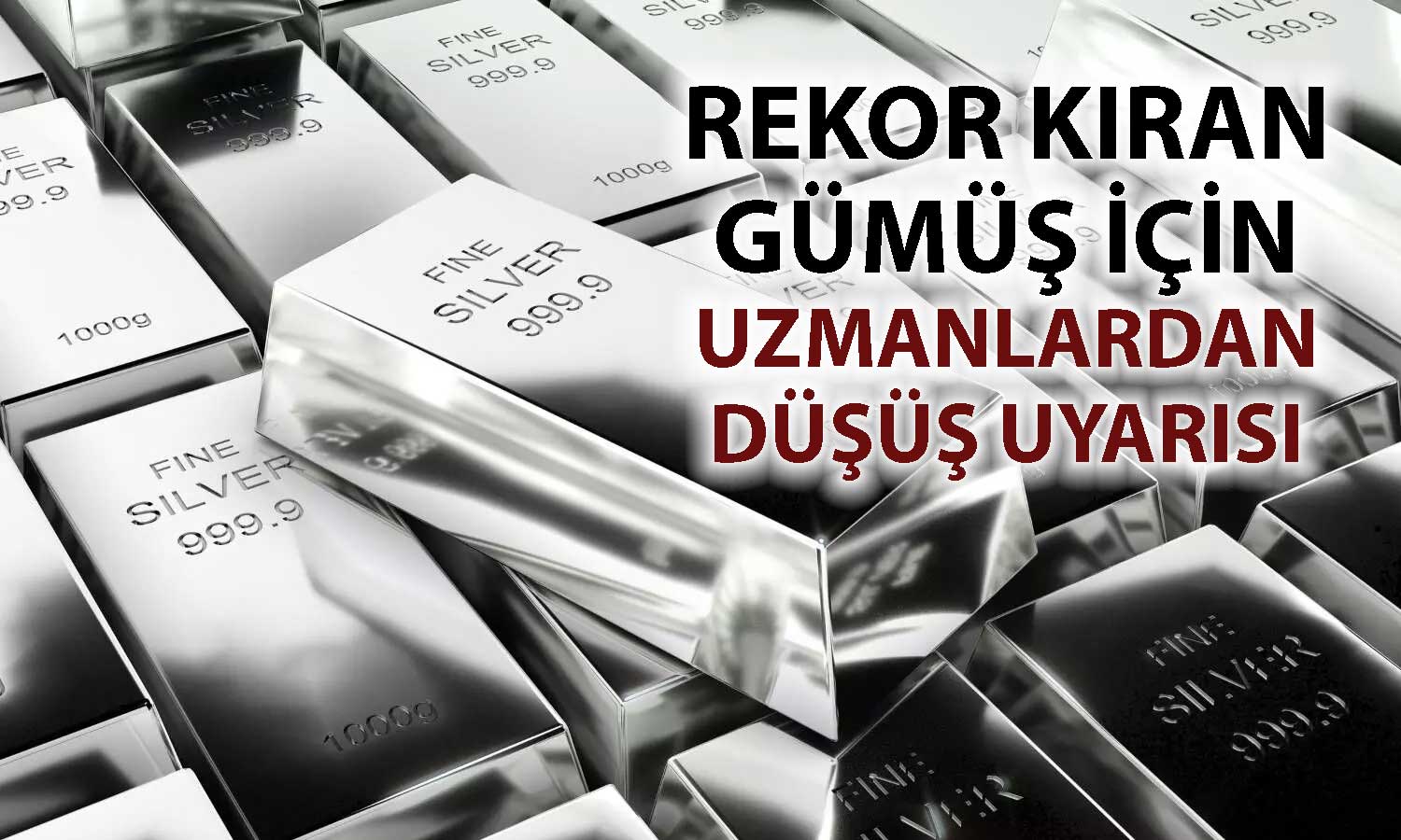 Gümüşte rekor sonrası uyarı: Sert düzeltme kapıda