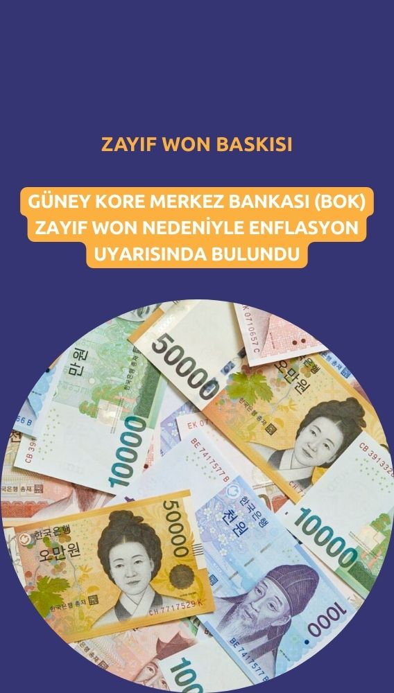 Güney Kore Merkez Bankası'ndan enflasyon uyarısı: Zayıf won baskısı