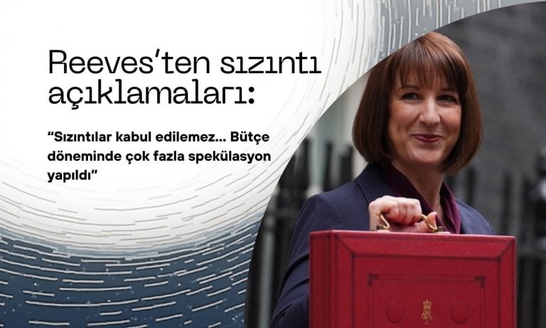 İngiltere Maliye Bakanı Reeves: Bütçe sızıntıları kabul edilemez