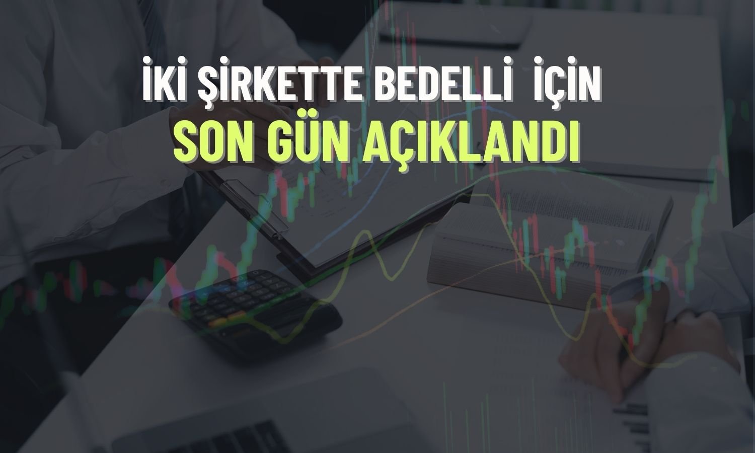 İzmir Fırça ve Kontrolmatik için yatırımcılara kritik tarih