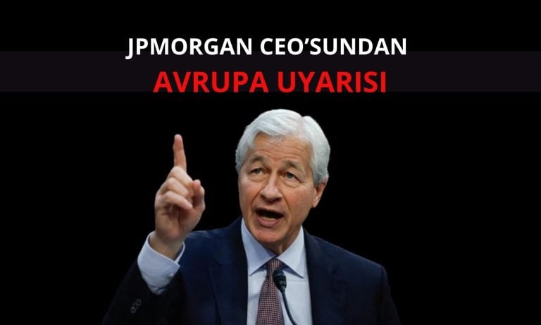 Jamie Dimon uyardı: Avrupa batarsa hepimiz batarız!