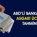 JPMorgan asgari ücret için 2026 tahminini açıkladı