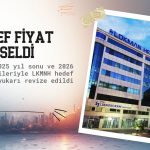 Lokman Hekim (LKMNH) hedef fiyatı yükseldi: Yüzde 58 getiri