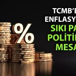 Merkez Bankası’ndan enflasyon mesajı: Düşüş sinyali güçleniyor
