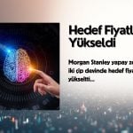 Morgan Stanley iki çip devi için hedef fiyatı yükseltti