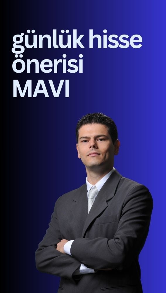 Önceki tavsiyeler yüzde 6,5 getirdi: Yeni hedef MAVI!