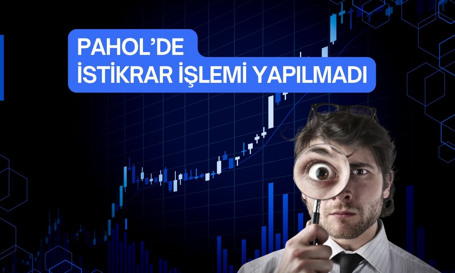 PAHOL’de fiyat istikrarı süresi sona erdi