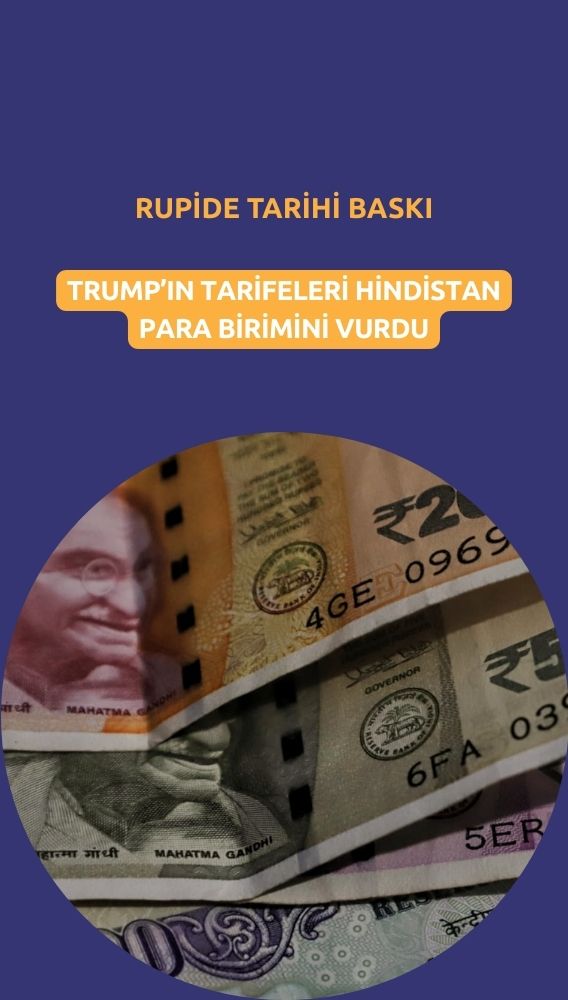 Trump tarifeleri rupiyi vurdu: Hint parası tarihi baskı altında