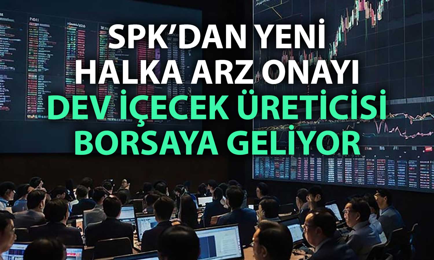 SPK’dan Meysu’ya yeşil ışık: Halka arz süreci başlıyor