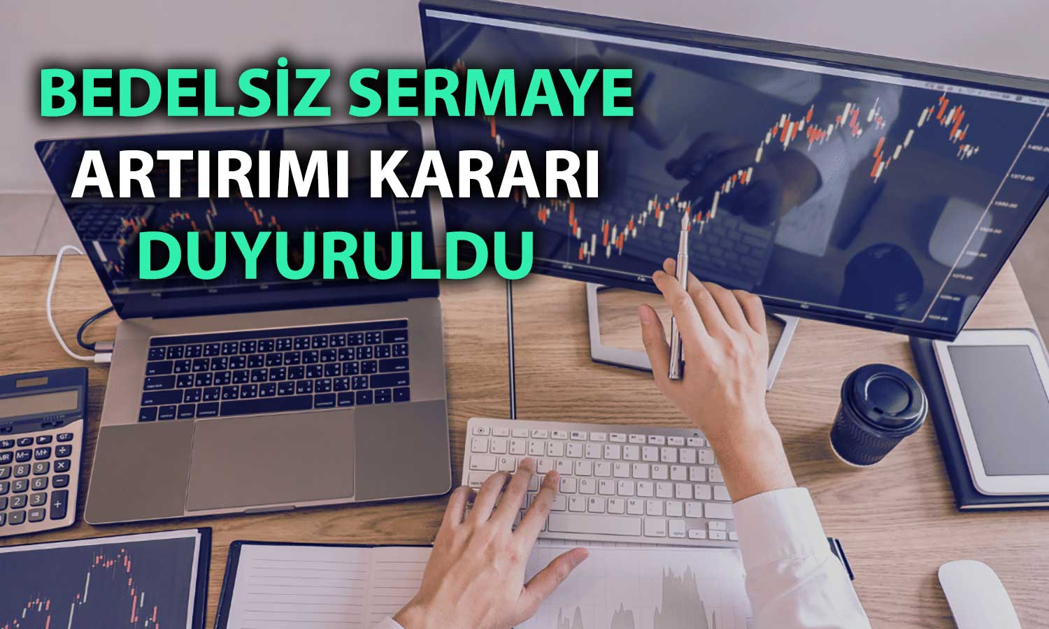 Sümer Varlık’tan yüzde 408 bedelsiz sermaye artırımı