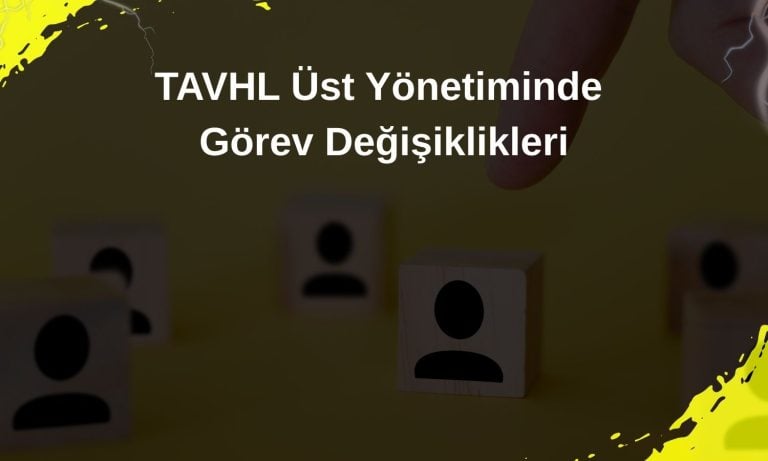 TAV Havalimanları’na yeni COO ve CHRO ataması açıklandı!