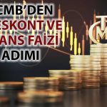 TCMB’den reeskont ve avans faizlerinde indirim kararı