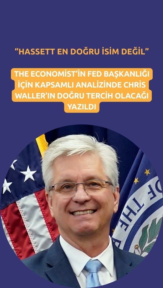 The Economist: Fed başkanlığı için en doğru isim Hassett değil