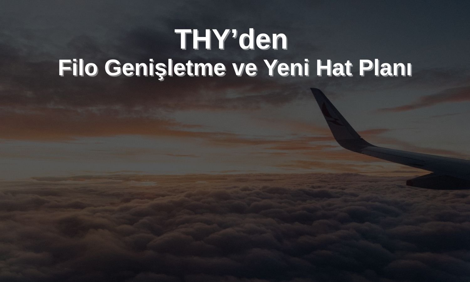 THY’den 25 uçak kiralama ve Monrovia seferi kararı