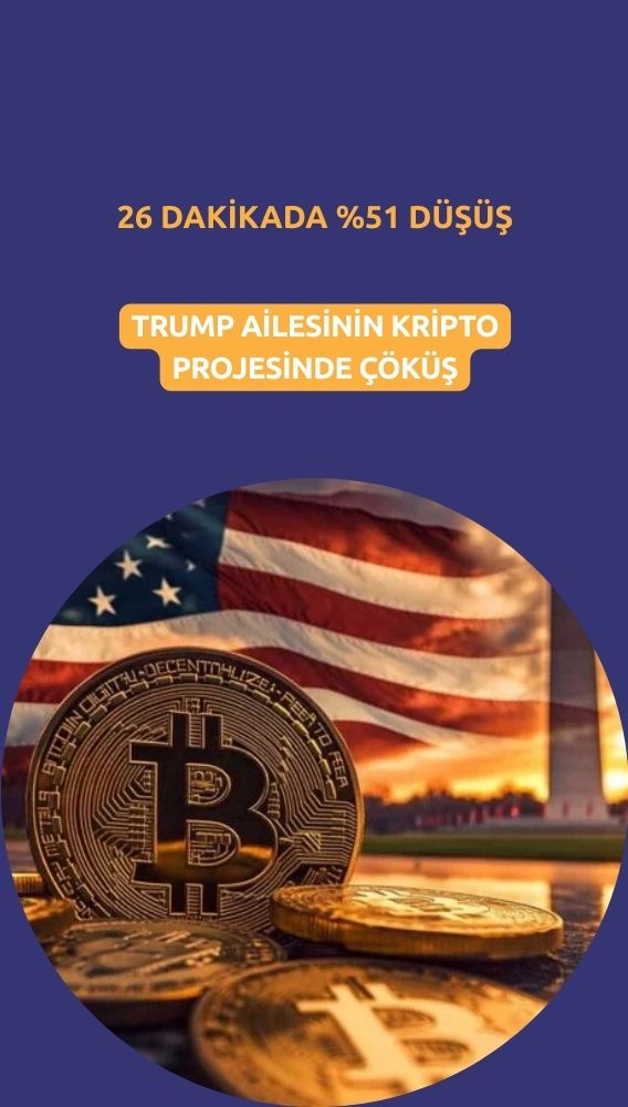 26 dakikada yüzde 51 düşüş: Trump ailesinin kripto projesinde çöküş