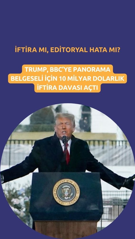 Trump'tan BBC'ye 10 milyar dolarlık dava: Belgesel krizi büyüyor
