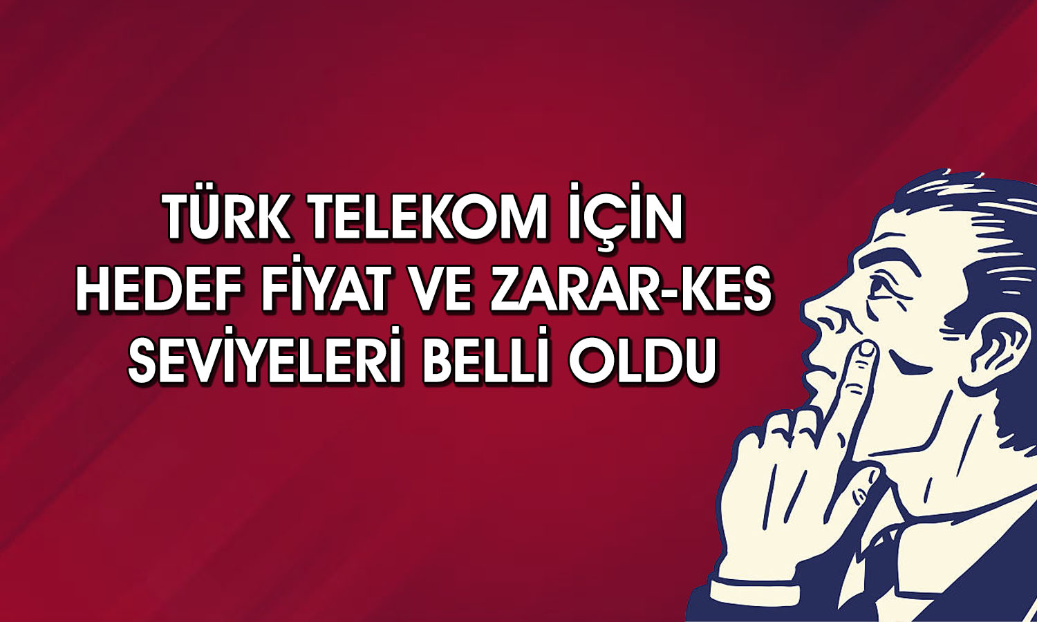 TTKOM için “al” önerisi: Göstergeler yükselişe işaret ediyor