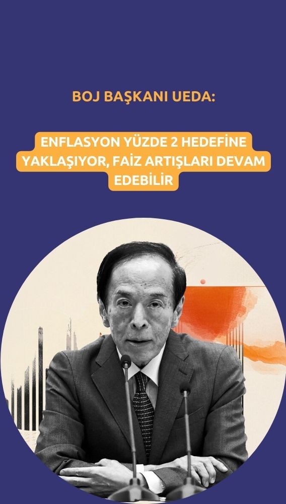 BOJ Başkanı: Enflasyon hedefe yaklaşıyor, faiz artışları sürebilir