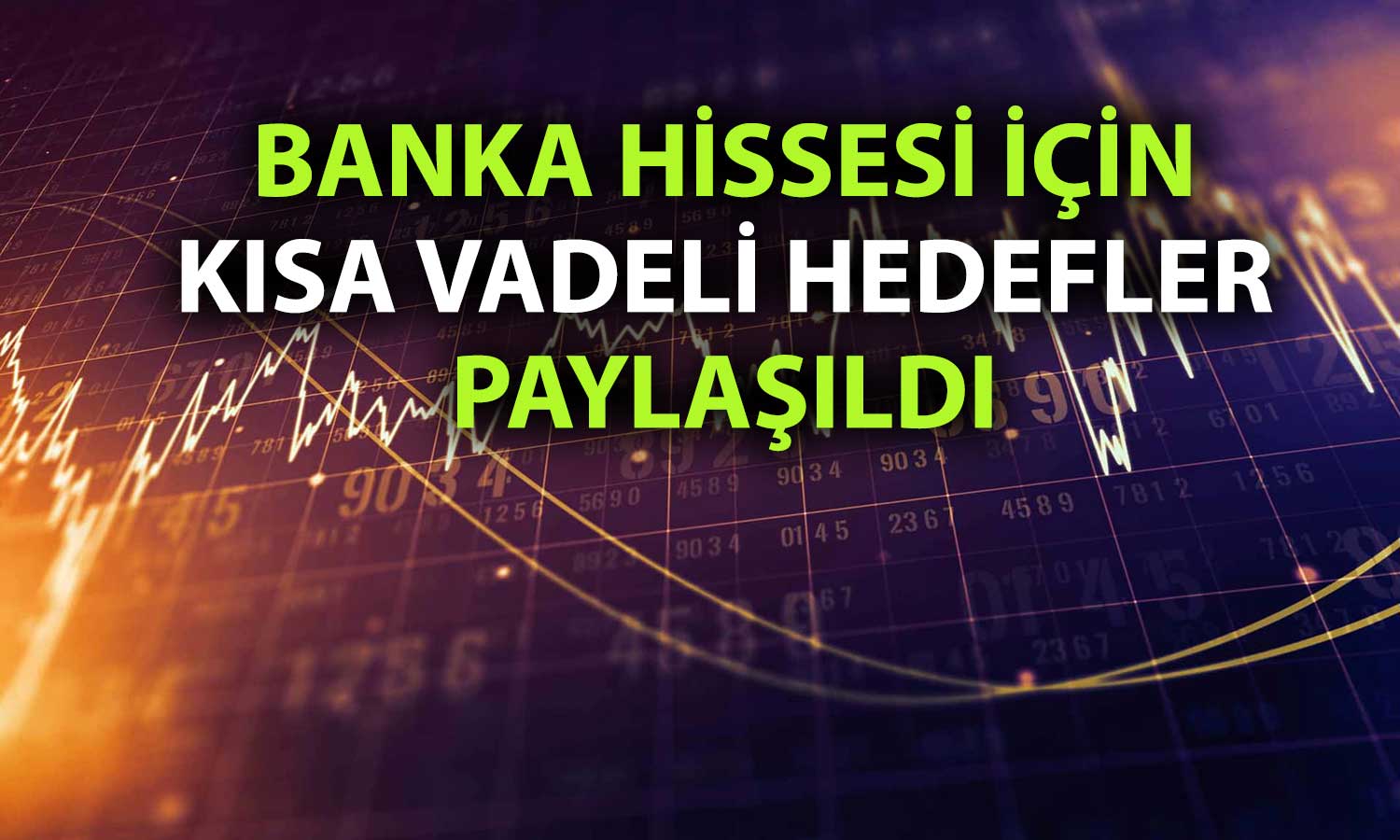 VAKBN’de düzeltme sona mı eriyor? Teknik görünüm güçleniyor