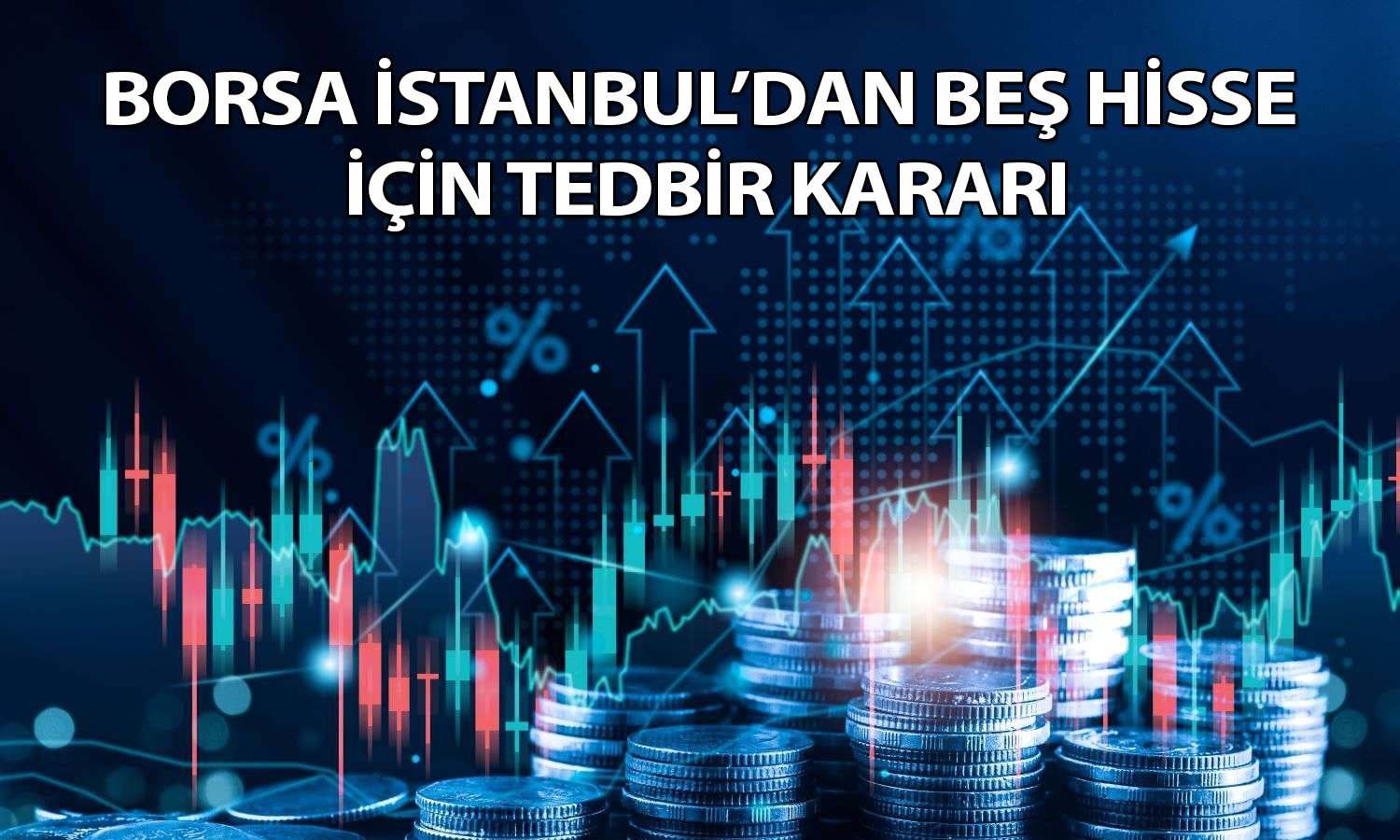 Yüzde 4256 değer kazanan TRHOL için tedbir kararı alındı