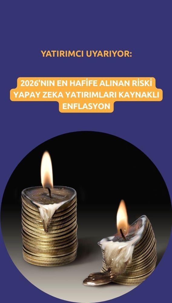 2026'nın en hafife alınan riski AI kaynaklı enflasyon
