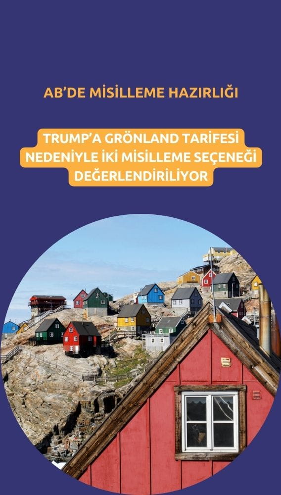 AB'den Trump'a Grönland tarifesi alarmı: Misilleme masada